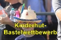040 Kinderhut-Bastelwettbewerb